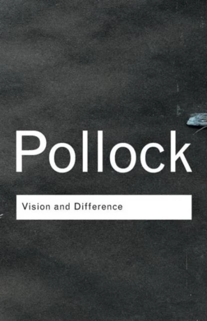 Vision and Difference – Pollock, Griselda – boek cover