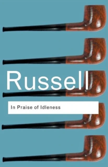 In Praise of Idleness – boek cover