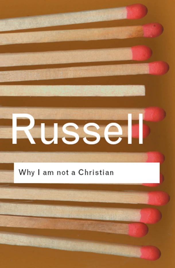 Why I am not a Christian – Russell, Bertrand – boek cover