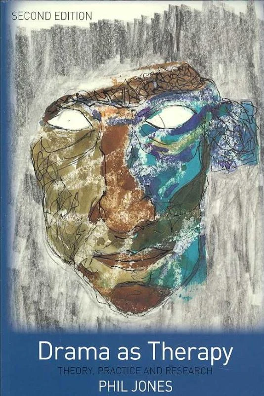 Drama as Therapy Volume 1 – Jones, Phil (University of Birmingham, United Kingdom) – boek cover