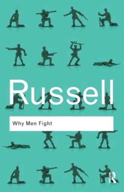 Why Men Fight – Russell, Bertrand – boek cover