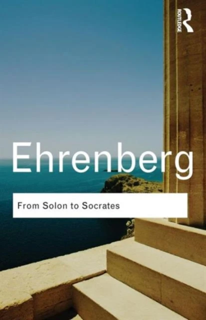 From Solon to Socrates – Ehrenberg, Victor – boek cover