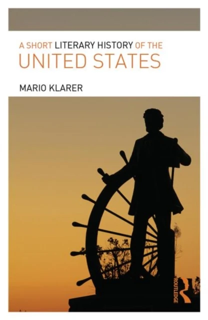 A Short Literary History of the United States – Klarer, Mario (University of Innsbruck, Austria) – boek cover