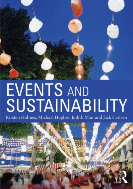 Events and Sustainability – Holmes, Kirsten – boek cover