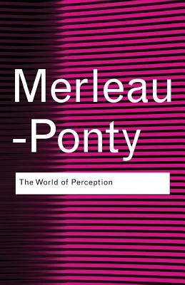 The World of Perception – Merleau-Ponty, Maurice – boek cover