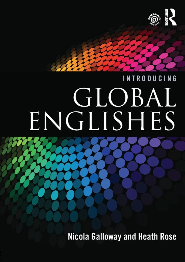 Introducing Global Englishes – Nicola (University of Edinburgh Galloway – boek cover