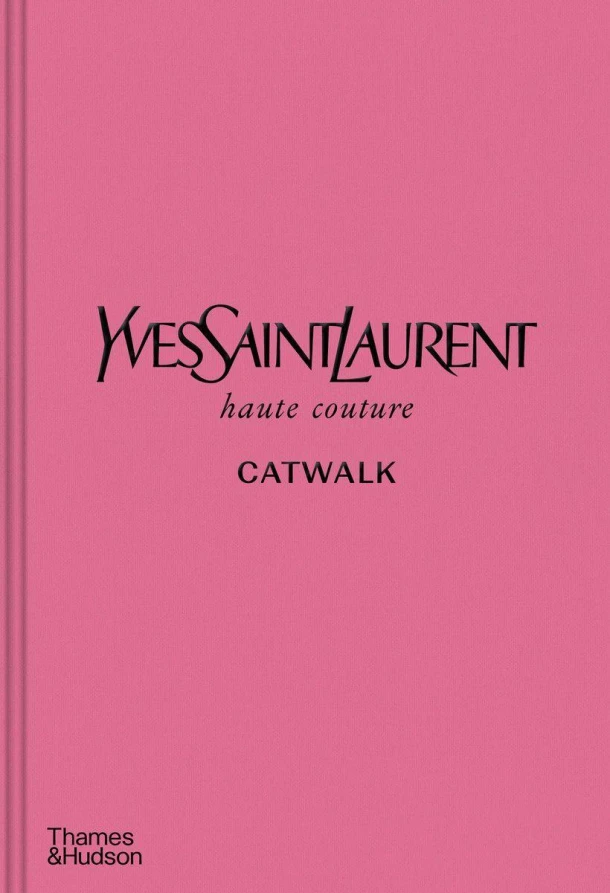 Yves Saint Laurent CATWALK¿ – Suzy Menkes – boek cover