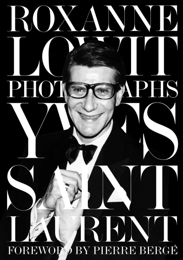 Yves Saint Laurent – Roxanne Lowit – boek cover