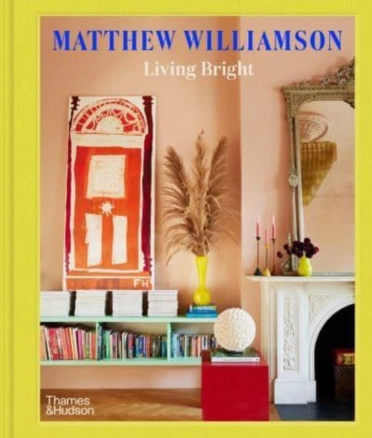 Living Bright – Matthew Williamson – boek cover