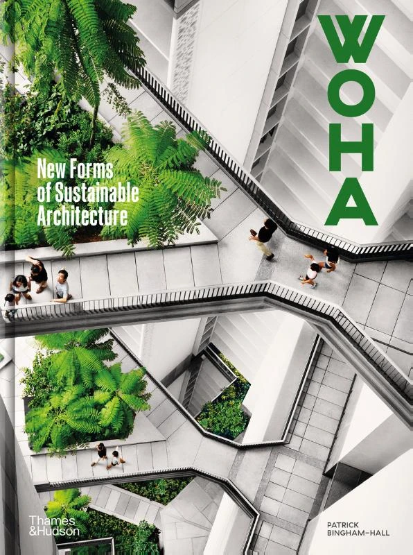 WOHA – Patrick Bingham-Hall – boek cover