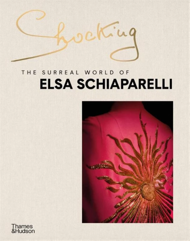 Shocking: The Surreal World of Elsa Schiaparelli – Marie-Sophie Carron de la Carrière – boek cover