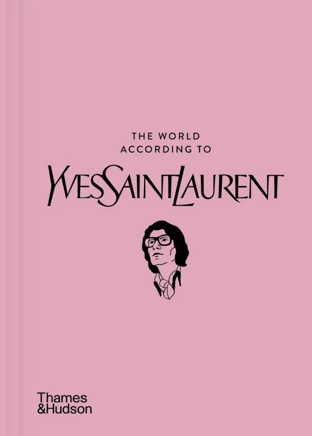 The World According to Yves Saint Laurent – Jean-Christophe Napias – boek cover