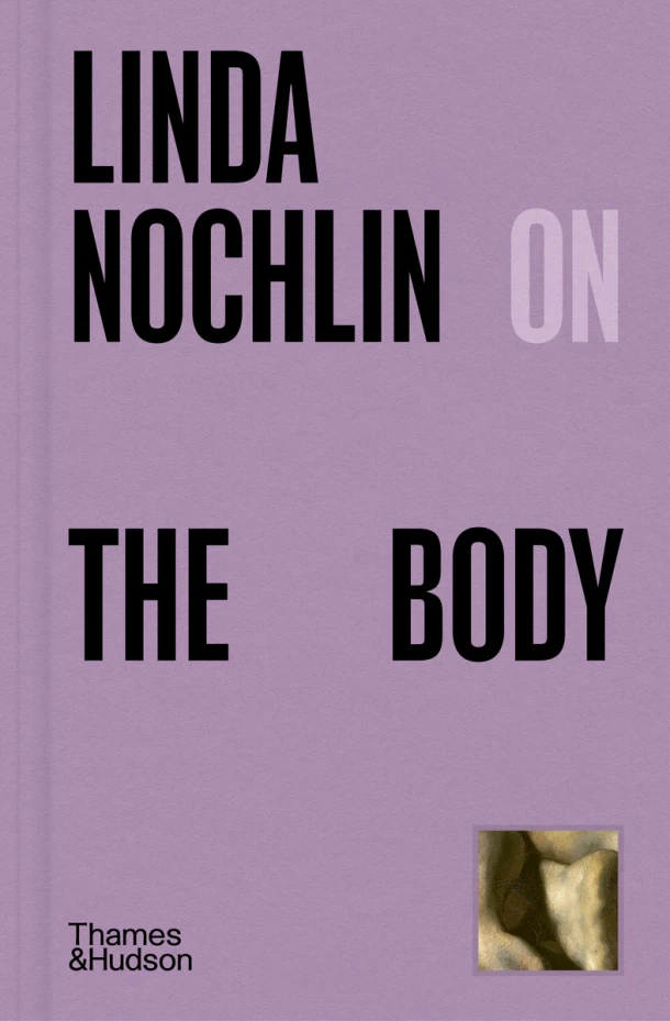 Linda Nochlin on The Body – boek cover