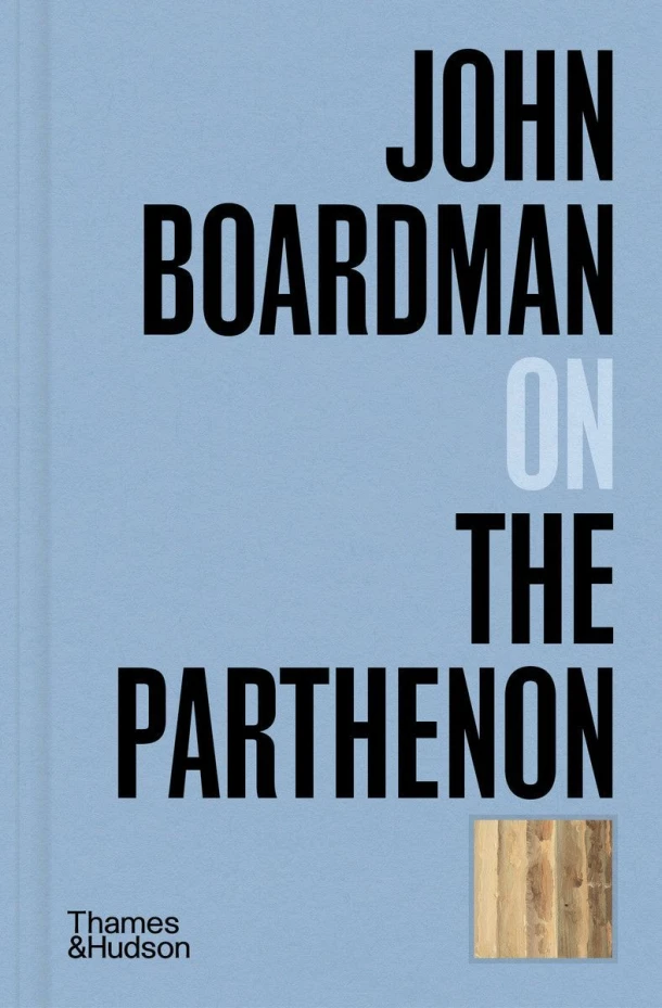 John Boardman on the Parthenon – John Boardman – boek cover