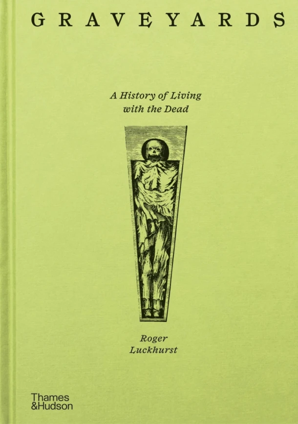 Graveyards – Roger Luckhurst – boek cover