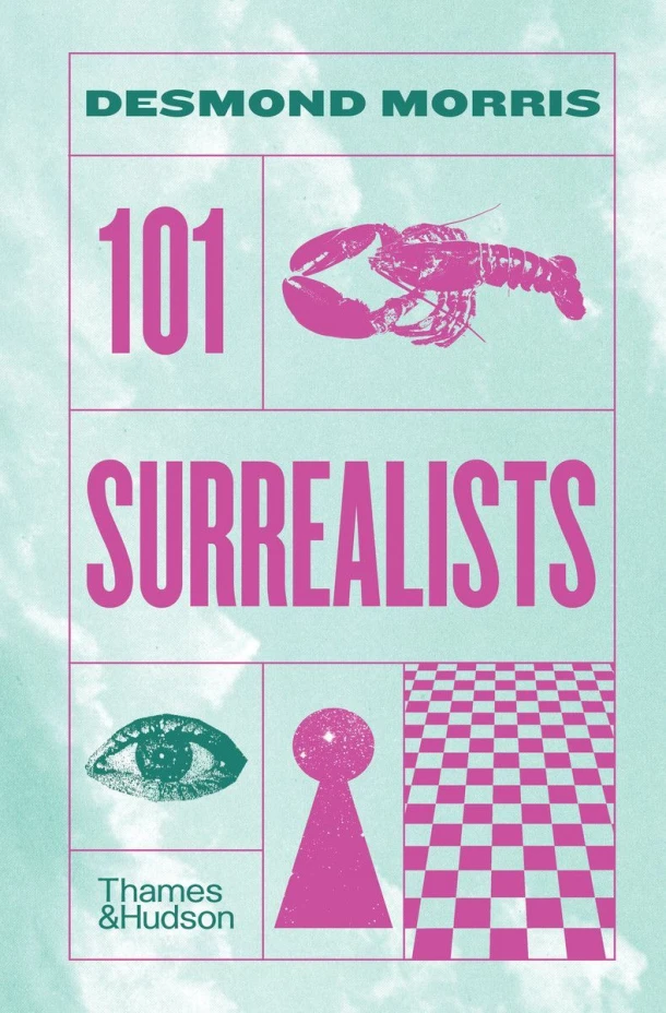 101 Surrealists – Desmond Morris – boek cover