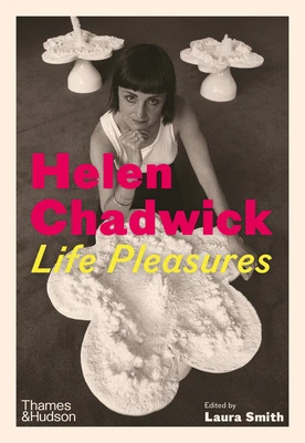 Helen Chadwick – Laura Smith – boek cover
