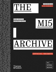 The MI5 Archive – Mark Dunton – boek cover