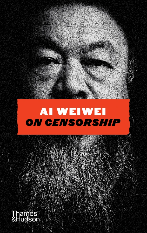 Ai Weiwei on Censorship – Ai Weiwei – boek cover