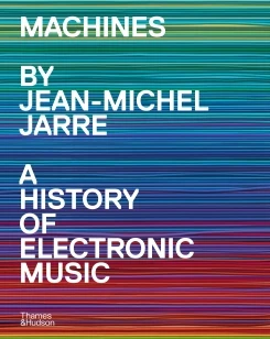 Machines – Jean-Michel Jarre – boek cover