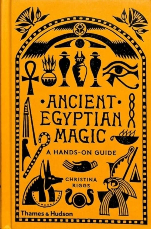 Ancient Egyptian Magic – Christina Riggs – boek cover