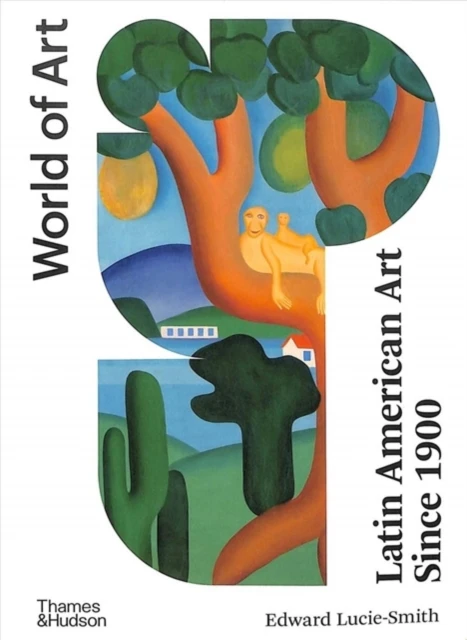 Latin American Art Since 1900 – Edward Lucie-Smith – boek cover
