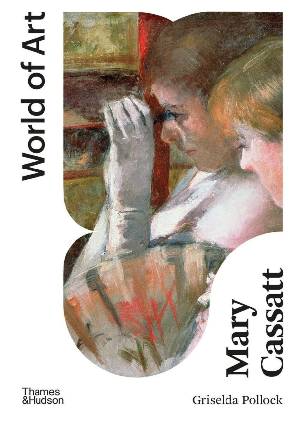 Mary Cassatt – Griselda Pollock – boek cover