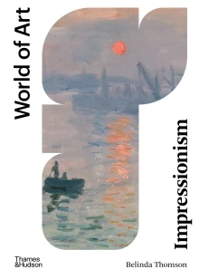 Impressionism – Belinda Thomson – boek cover
