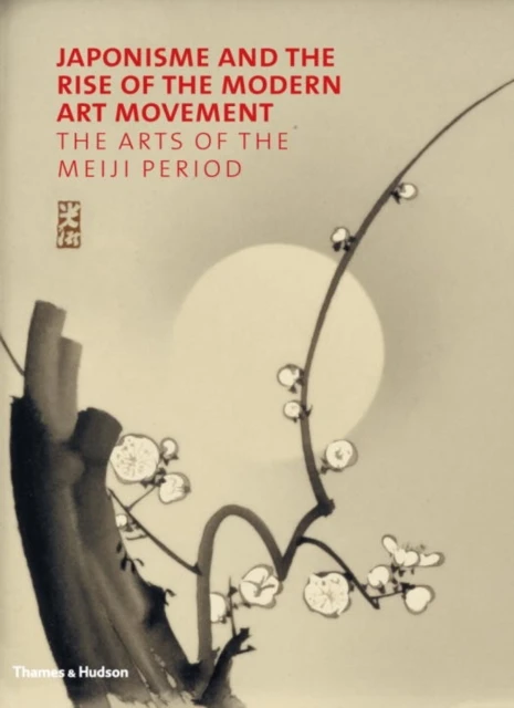 Japonisme and the Rise of the Modern Art Movement – boek cover