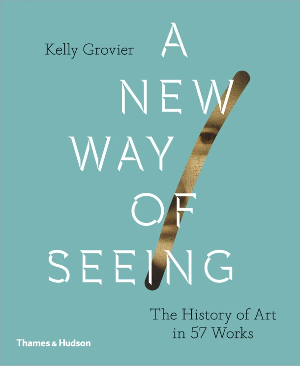 A New Way of Seeing – Kelly Grovier – boek cover