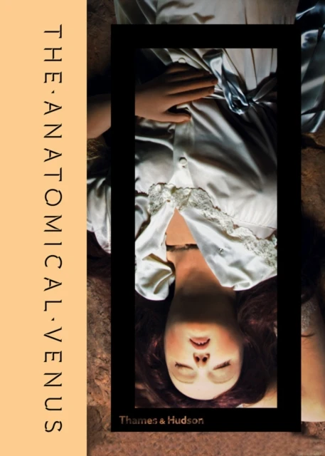 The Anatomical Venus – Morbid Anatomy Museum – boek cover
