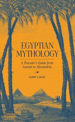 Egyptian Mythology – Garry J. Shaw – boek cover