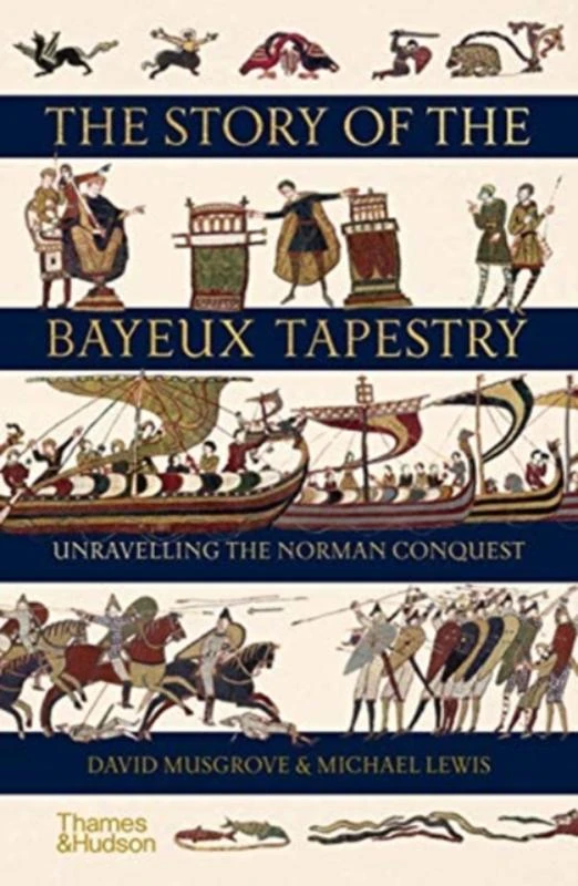 The Story of the Bayeux Tapestry – David Musgrove – boek cover