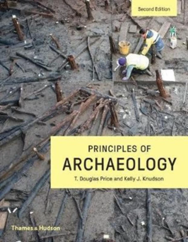 Principles of Archaeology – T. Douglas Price – boek cover