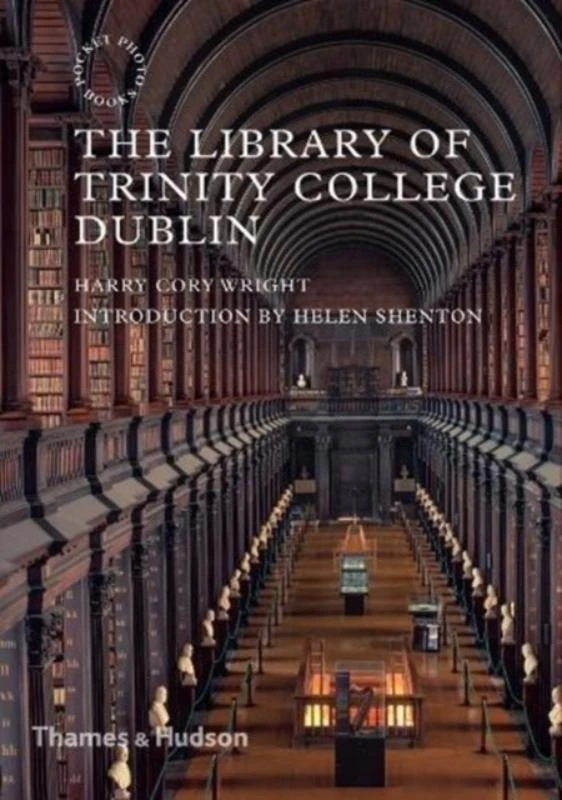 The Library of Trinity College Dublin – Harry Cory Wright – boek cover