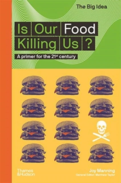 Is Our Food Killing Us? – Joy Manning – boek cover