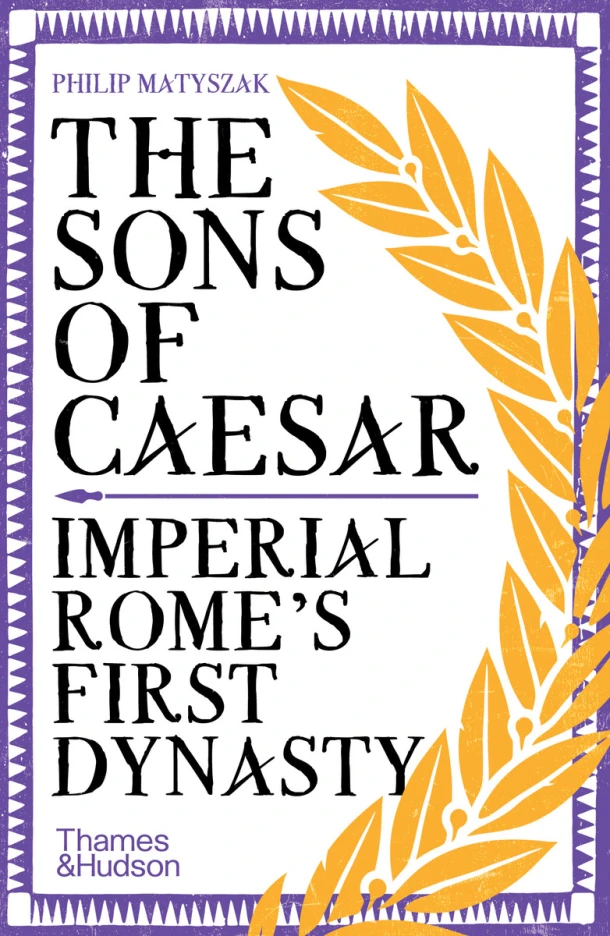 The Sons of Caesar – Philip Matyszak – boek cover