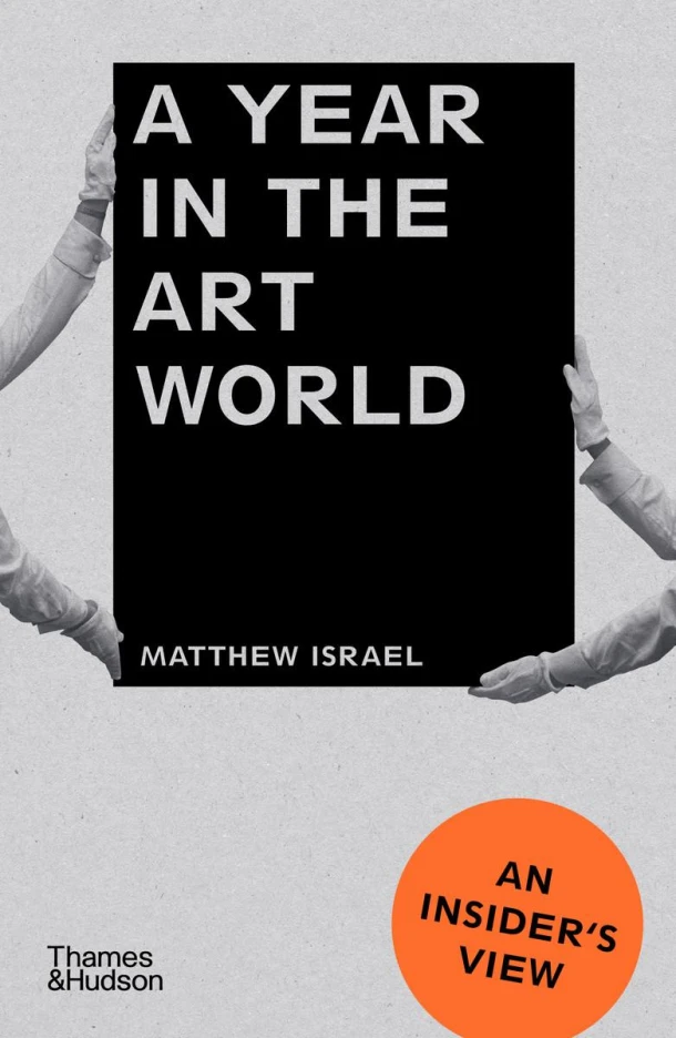 A Year in the Art World – Matthew Israel – boek cover