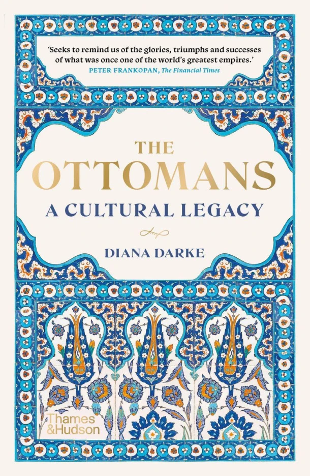 The Ottomans – Diana Darke – boek cover