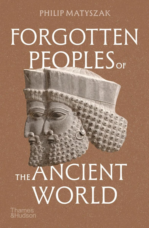 Forgotten Peoples of the Ancient World – Philip Matyszak – boek cover