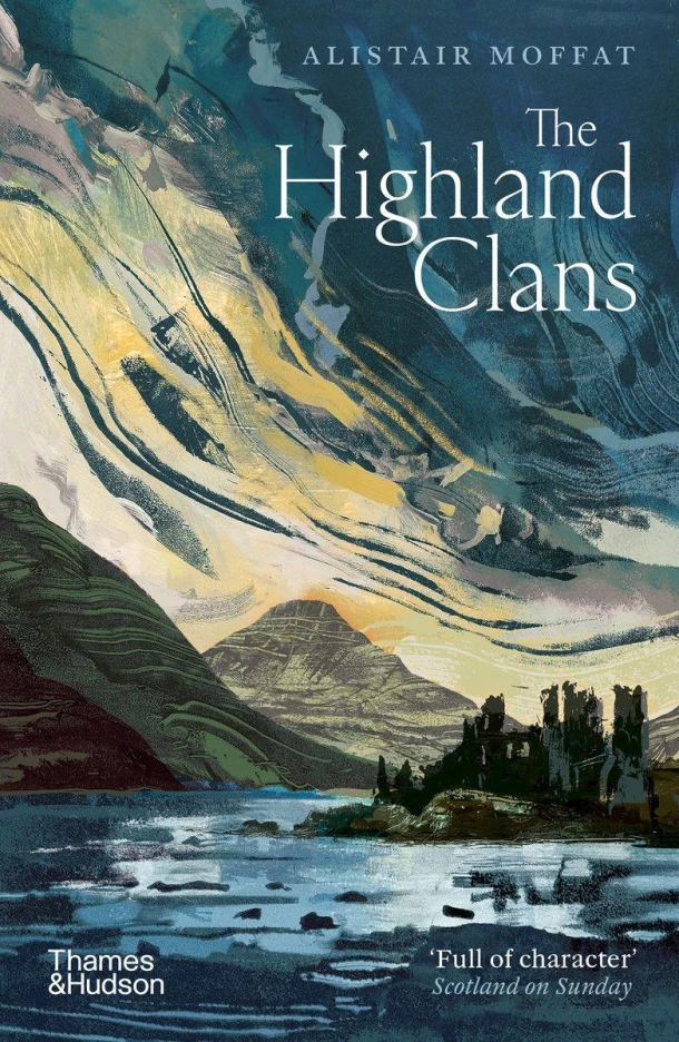The Highland Clans – Alistair Moffat – boek cover