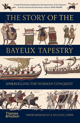 The Story of the Bayeux Tapestry – Michael Lewis – boek cover