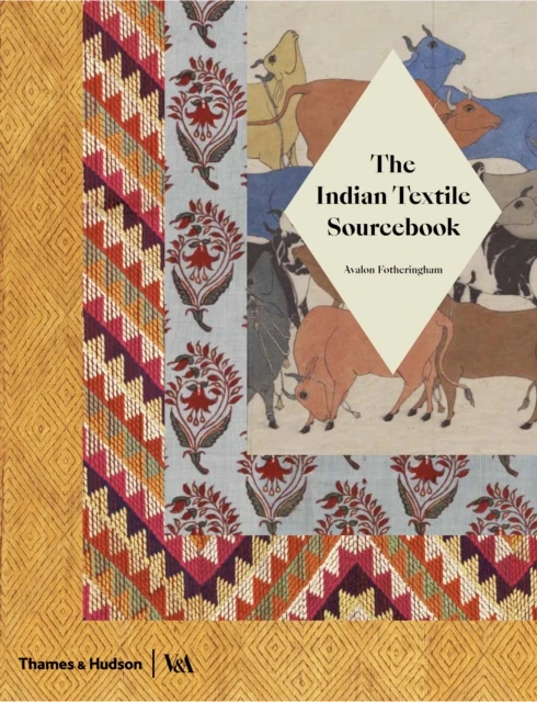 The Indian Textile Sourcebook – Avalon Fotheringham – boek cover