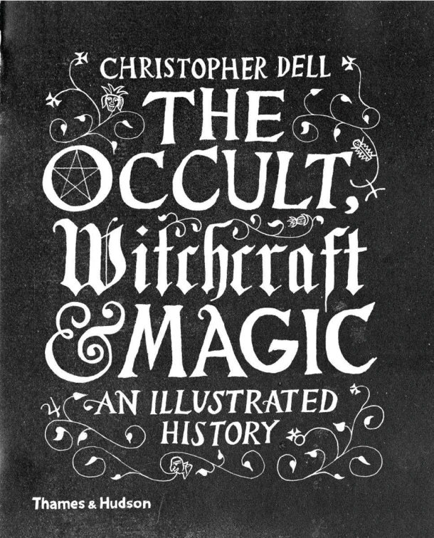 The Occult, Witchcraft & Magic – Christopher Dell – boek cover