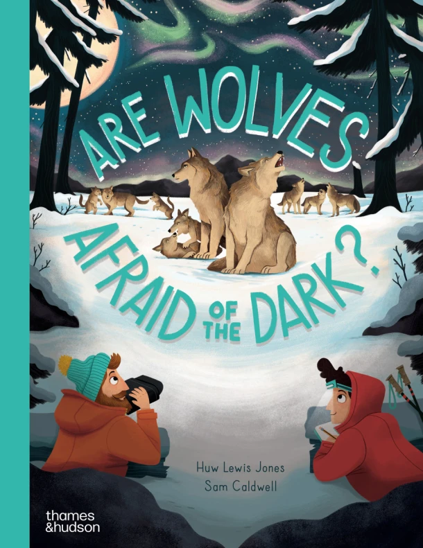 Are Wolves Afraid of the Dark? – boek cover