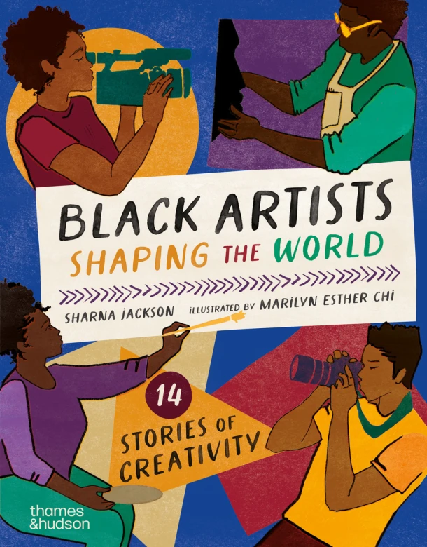 Black Artists Shaping the World (Picture Book Edition) – Sharna Jackson – boek cover