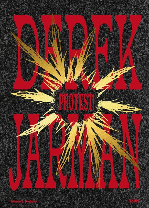 Derek Jarman: Protest! – Karim Rehmani-White – boek cover