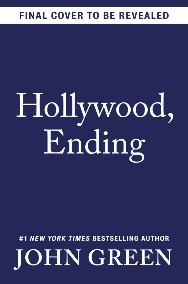 Hollywood, Ending – John Green – boek cover