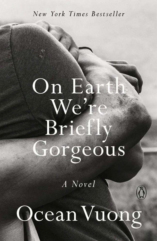 On Earth We're Briefly Gorgeous – Ocean Vuong – boek cover