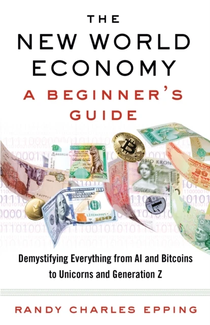 New World Economy: A Beginner's Guide – Randy Charles Epping – boek cover